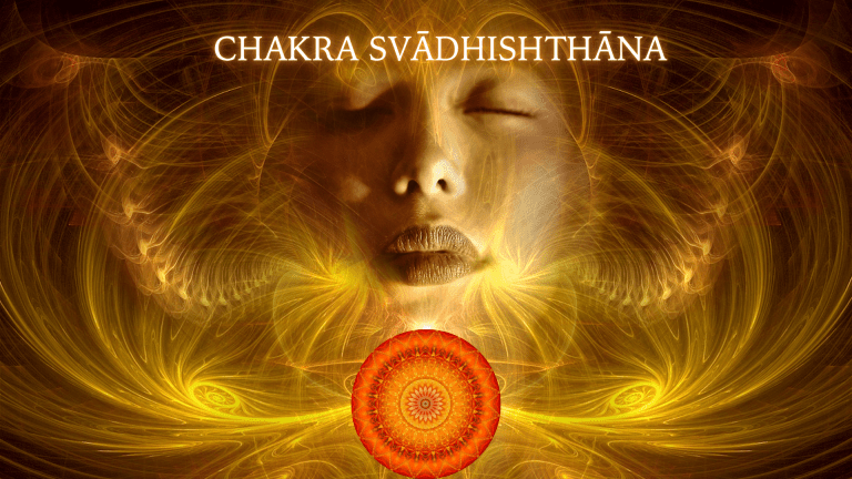 Chakra Svādhishthāna Ce face, ce este, cum o activam