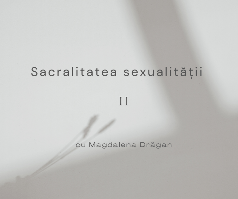 Sacralitatea sexualității